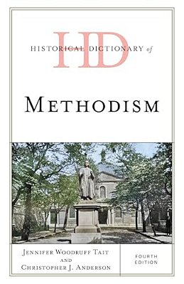 Historical Dictionary Of Methodism-..