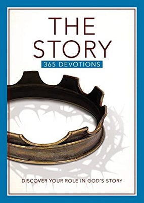 The Story Devotional: Discover Your Role In God's Story-..