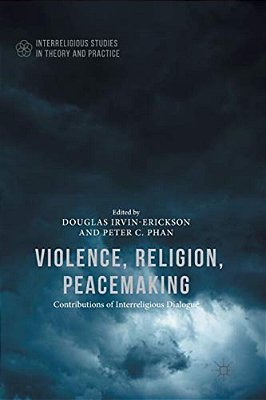 Violence, Religion, Peacemaking-..