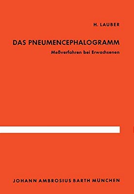 Das Pneumencephalogramm: Meßverfahren Bei Erwachsenen-..