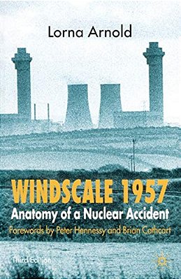 Windscale 1957: Anatomy Of A Nuclear Accident-..