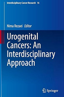 Urogenital Cancers: An Interdisciplinary Approach-..