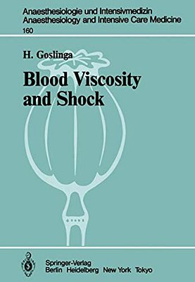 Blood Viscosity And Shock: The Role Of Hemodilution, Hemoconcentration And Defibrination-..