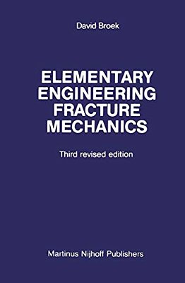 Elementary Engineering Fracture Mechanics-..