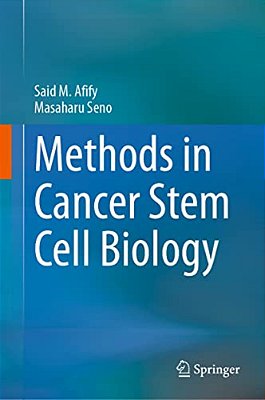 Methods In Cancer Stem Cell Biology-..