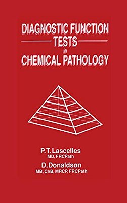 Diagnostic Function Tests In Chemical Pathology-..