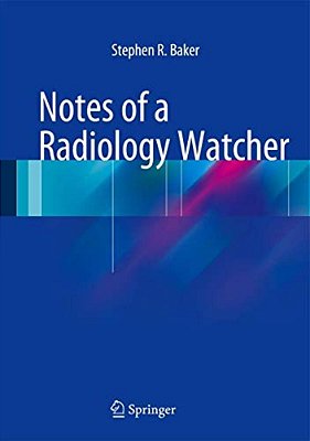 Notes Of A Radiology Watcher-..