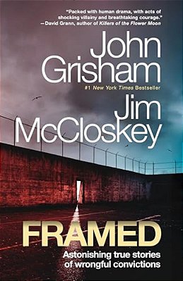 Framed: Astonishing True Stories Of Wrongful Convictions-..