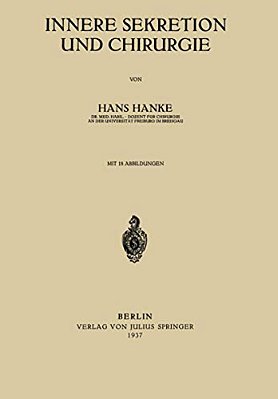 Innere Sekretion Und Chirurgie-..