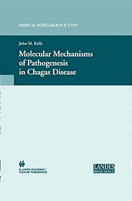 Molecular Mechanisms Of Pathogenesis In Chagas' Disease-..