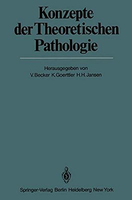 Konzepte Der Theoretischen Pathologie-..
