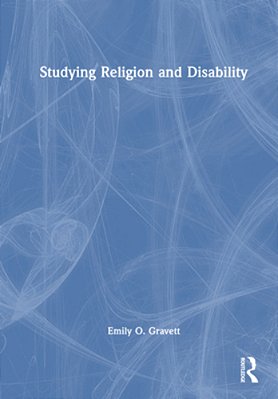 Studying Religion And Disability-..