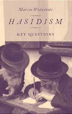 Hasidism: Key Questions-..