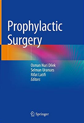 Prophylactic Surgery-..