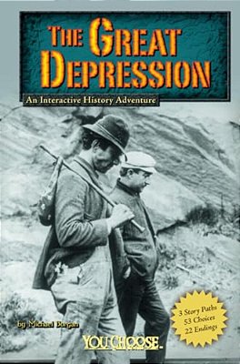 The Great Depression: An Interactive History Adventure-..
