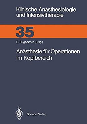 Anästhesie Für Operationen Im Kopfbereich-..