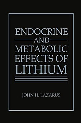 Endocrine And Metabolic Effects Of Lithium-..