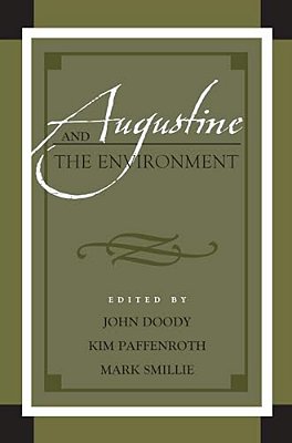 Augustine And The Environment-..