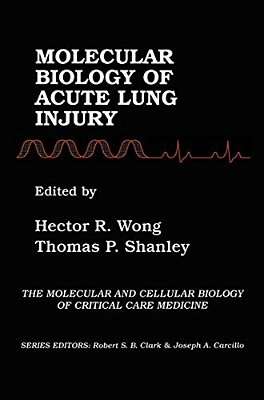 Molecular Biology Of Acute Lung Injury-..