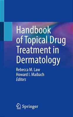 Handbook Of Topical Drug Treatment In Dermatology-..
