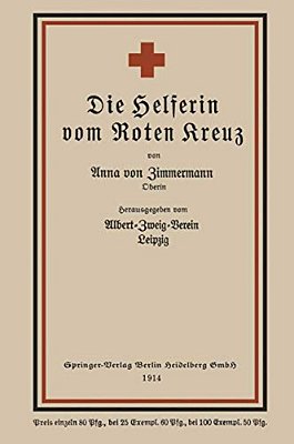 Die Helferin Vom Roten Kreuz-..