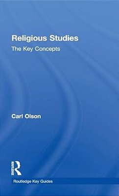 Religious Studies: The Key Concepts-..
