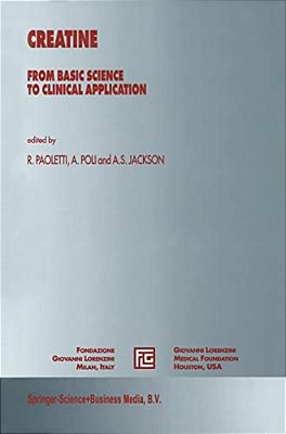 Creatine:: From Basic Science To Clinical Application-..