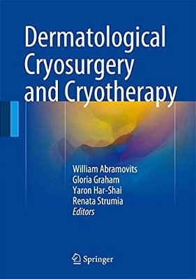 Dermatological Cryosurgery And Cryotherapy-..