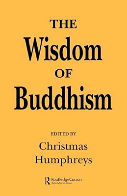 The Wisdom Of Buddhism-..