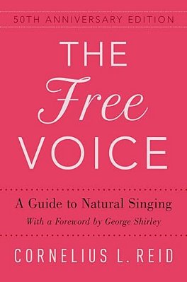 Free Voice: A Guide To Natural Singing-..