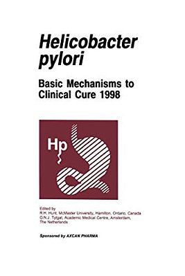 Helicobacter Pylori: Basic Mechanisms To Clinical Cure 1998-..