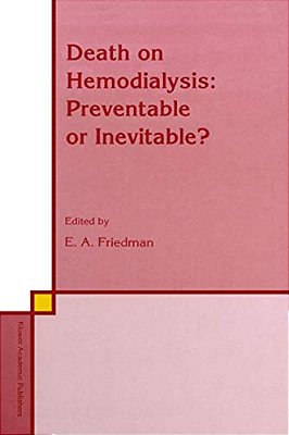Death On Hemodialysis: Preventable Or Inevitable?-..