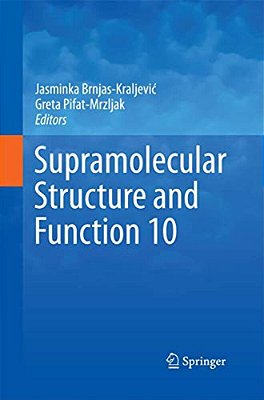 Supramolecular Structure And Function 10-..