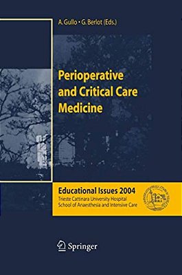 Perioperative And Critical Care Medicine: Educational Issues 2004-..