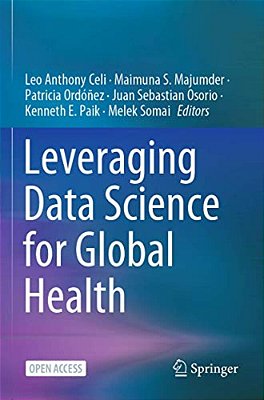 Leveraging Data Science For Global Health-..