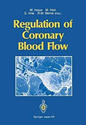 Regulation Of Coronary Blood Flow-..