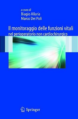 Il Monitoraggio Delle Funzioni Vitali Nel Perioperatorio Non Cardiochirurgico-..