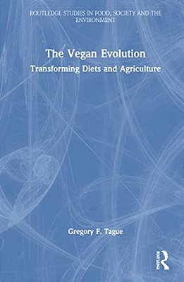 The Vegan Evolution: Transforming Diets And Agriculture-..