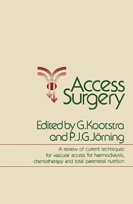 Access Surgery: A Review Of Current Techniques For Vascular Access For Haemodialysis, Chemotherapy And Total Parenteral Nutrition-..