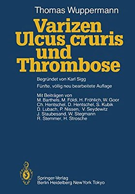 Varizen, Ulcus Cruris Und Thrombose-..