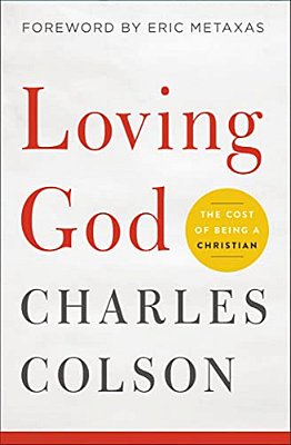 Loving God: The Cost Of Being A Christian-..