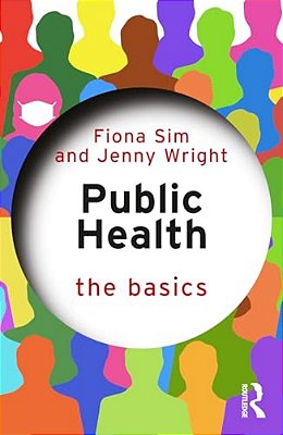 Public Health: The Basics-..