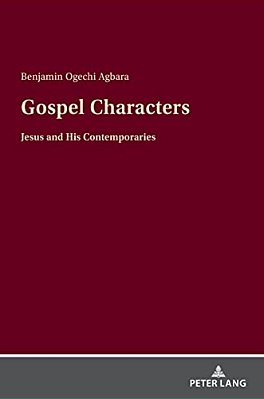 Gospel Characters: Jesus And His Contemporaries-..