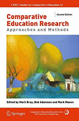 Comparative Education Research: Approaches And Methods-..