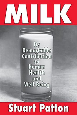 Milk: Its Remarkable Contribution To Human Health And Well-Being-..