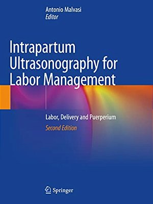 Intrapartum Ultrasonography For Labor Management: Labor, Delivery And Puerperium-..
