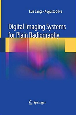 Digital Imaging Systems For Plain Radiography-..