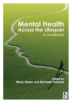 Mental Health Across The Lifespan: A Handbook-..