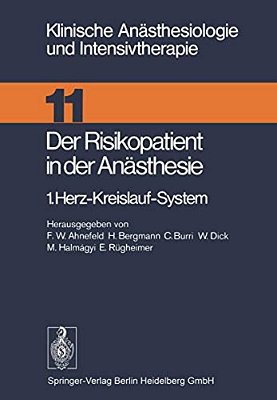 Der Risikopatient In Der Anästhesie: 1. Herz-Kreislauf-system-..