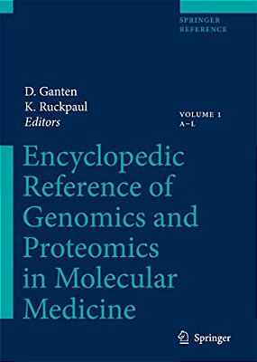 Encyclopedic Reference Of Genomics And Proteomics In Molecular Medicine 2 Volume Set-..